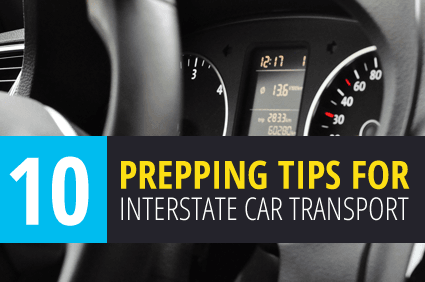 Top 10 Tips: Preparing Your Car for Interstate Transport