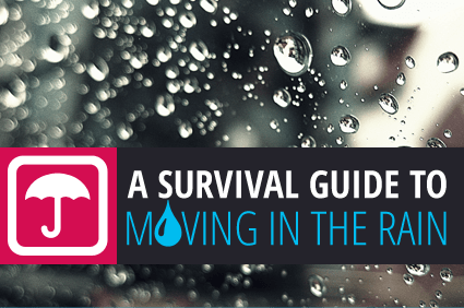 How to: Moving in the Rain